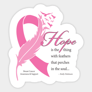 Breast cancer hope quote with black type Sticker